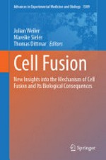 Cell fusion: new insights into the mechanism of cell fusion and its biological consequences