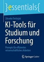 KI‑Tools für Studium und Forschung: Prompts für effizientes wissenschaftliches Arbeiten