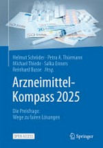 Arzneimittel-Kompass 2025: die Preisfrage: Wege zu fairen Lösungen