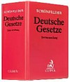 Deutsche Gesetze: Sammlung des Zivil-, Straf- und Verfahrensrechts Deutsche Gesetze: Sammlung des Zivil-, Straf- und Verfahrensrechts