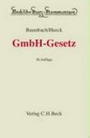 GmbH-Gesetz: Gesetz betreffend die Gesellschaften mit beschränkter Haftung GmbH-Gesetz: Gesetz betreffend die Gesellschaften mit beschränkter Haftung