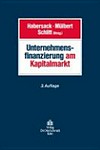 Unternehmensfinanzierung am Kapitalmarkt Unternehmensfinanzierung am Kapitalmarkt