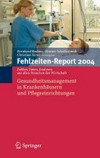 Gesundheitsmanagement in Krankenhäusern und Pflegeeinrichtungen Gesundheitsmanagement in Krankenhäusern und Pflegeeinrichtungen