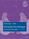Klinische Psychologie: psychische Störungen kompakt: mit Online-Materialien Klinische Psychologie: psychische Störungen kompakt: mit Online-Materialien